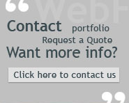 Contact us with questions about our portfolio. Request a quote. Want more info?